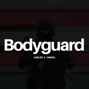 JonLee Ft. Yandel – Bodyguard